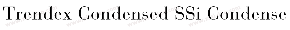 Trendex Condensed SSi Condensed字体转换